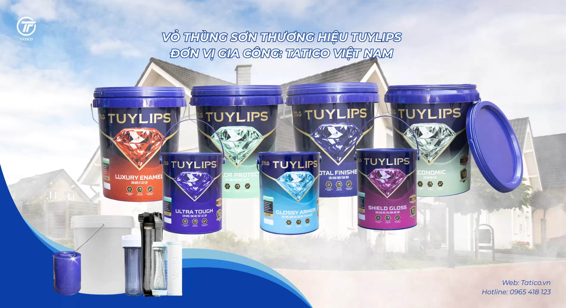 Vỏ thùng sơn nhựa thương hiệu Tuylips do Tatico Việt Nam gia công, sản xuất