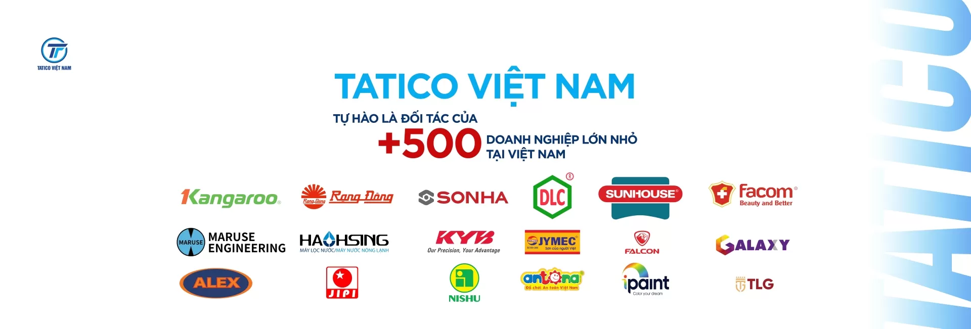 Tatico tự hào là đối tác của 500+ doanh nghiệp trên toàn quốc
