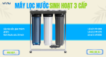 Máy Lọc Nước Sinh Hoạt 3 Cấp VARU Là Gì? Vì Sao Nhà Nào Cũng Nên Sắm Một Chiếc?