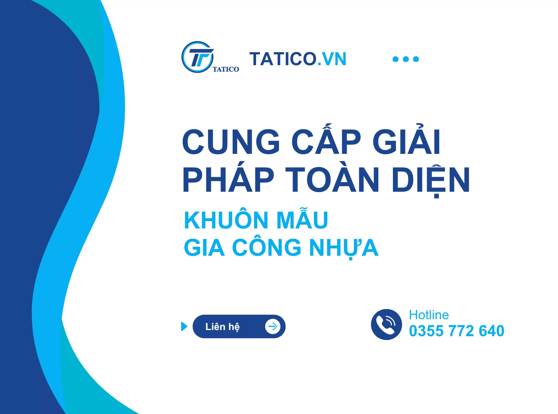 Gia công nhựa theo yêu cầu tại Tatico – Linh hoạt, nhanh chóng, tối ưu cho mọi doanh nghiệp